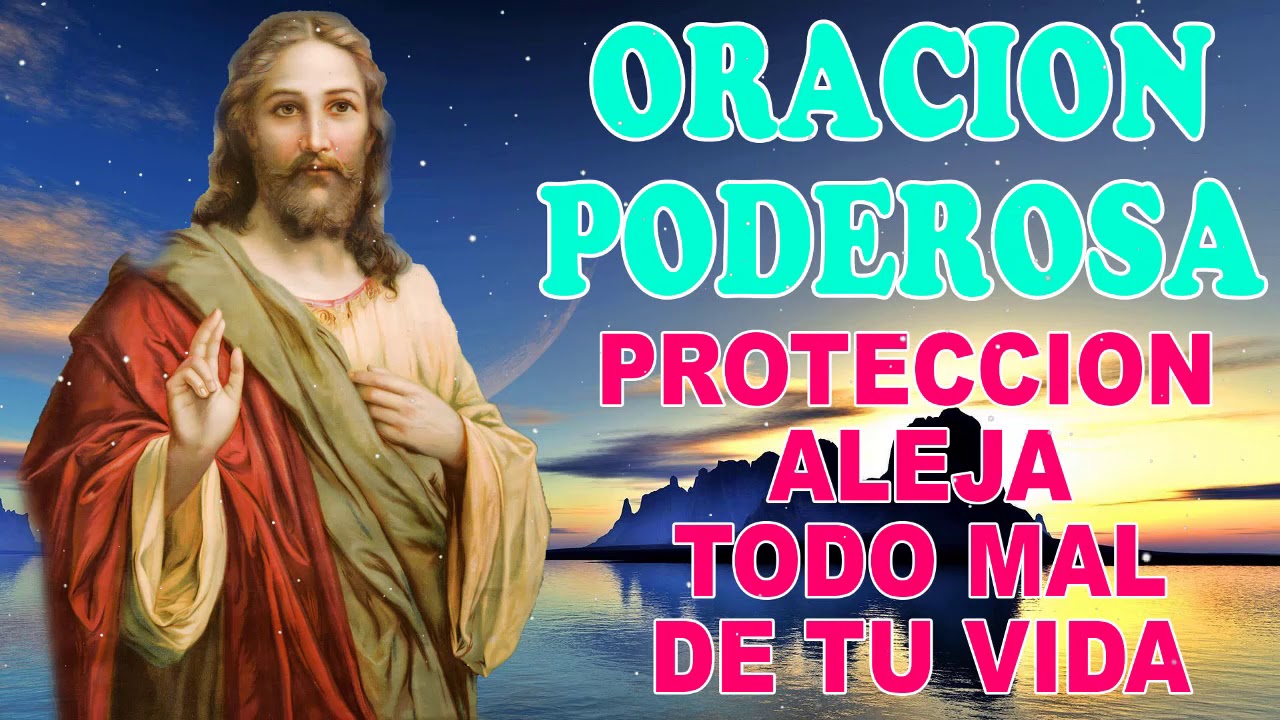 Oración Poderosa de Protección, aleja todo mal de tu vida - YouTube