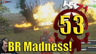 King of the Kill BR Madness 53 - Gotta go fast!