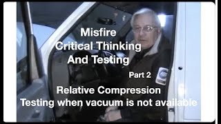 Misfire Critical Thinking and Testing. Part 2