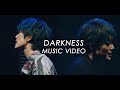 七海ひろき - DARKNESS [MUSIC VIDEO]