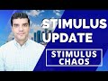 Second Stimulus Check Update & Stimulus Package (Stimulus Check2): Trump Stimulus Chaos