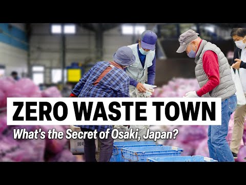 Zero Waste Town: Power of Recycling in Japan