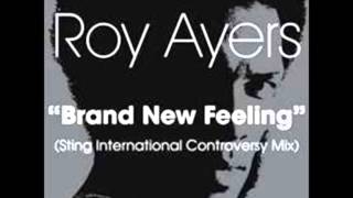 Roy Ayers - Brand New Feeling Sting International Controversy Mix The Official Remix File
