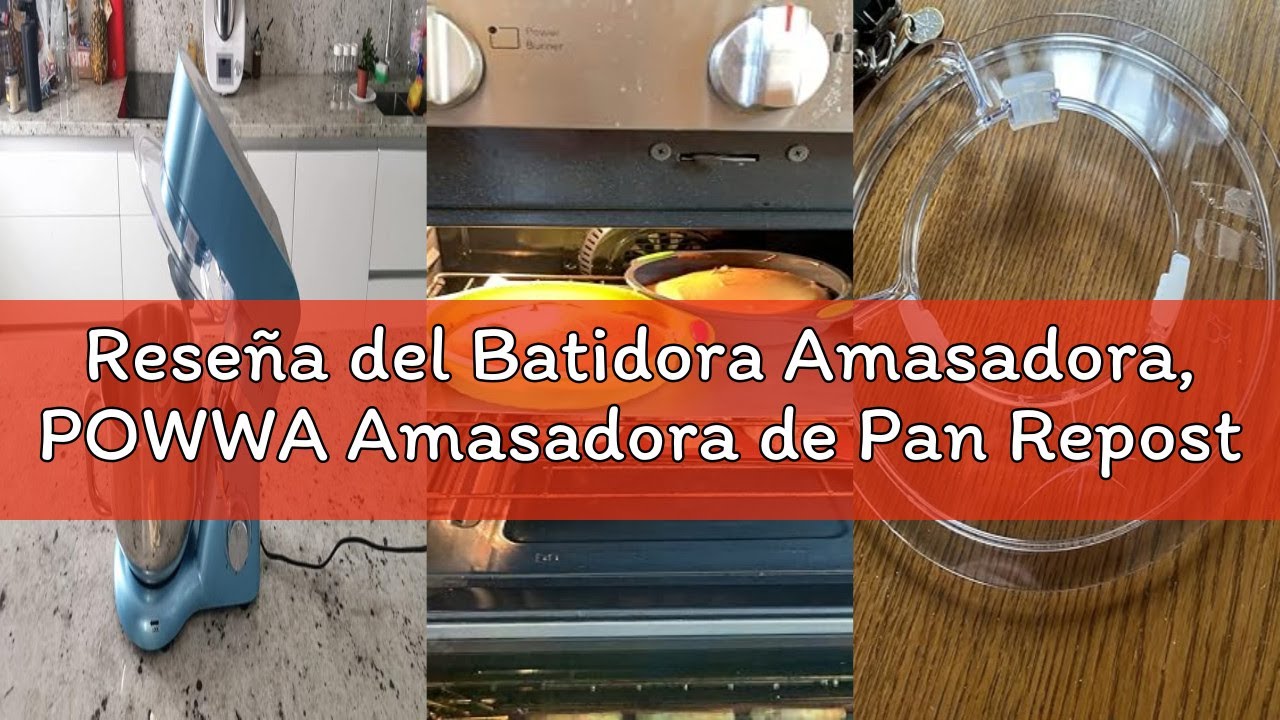 Reseña del Batidora Amasadora, POWWA Amasadora de Pan Repostería 1500W, 6 Velocidades con Pulso, Pot