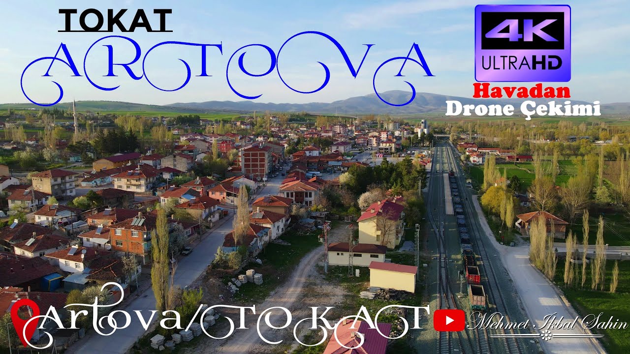 Artova / TOKAT - 4K Havadan Çekim - 1 / 28.4.22