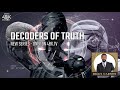 Decoders of truth  new series coming soon on 4bktv