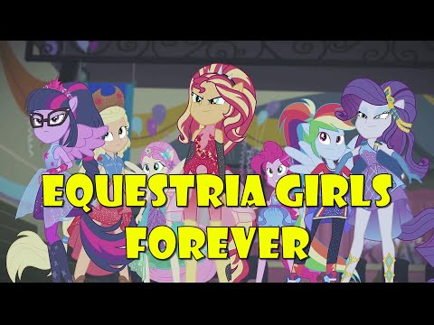 Equestria Girls Forever [PMV]