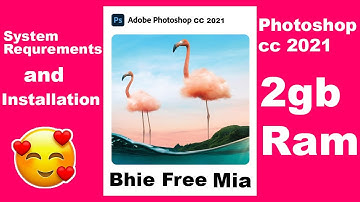 Adobe Photoshop cc 2021 System Requirements (Get it now free) in urdu/hindi 1080p by computer lovers