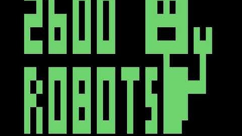 Attack of the PETSCII Robots - Atari 2600 Port!