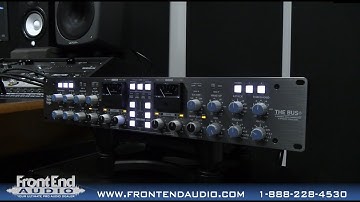 Solid State Logic Bus+ Bus Compressor DEMO at Front End Audio