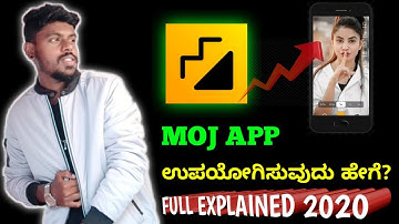 How To Use Moj App In Kannada 🔥| Moj App full Explained | Short Video App | Tutorial | 2020 |