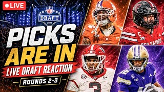 2026 NFL Draft Night 2 LIVE Reactions | Rounds 2-3 Picks, Steals, Sleepers & Surprises