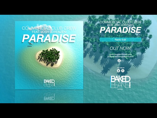 Commercial Club Crew feat. Josh Lorenzen - Paradise