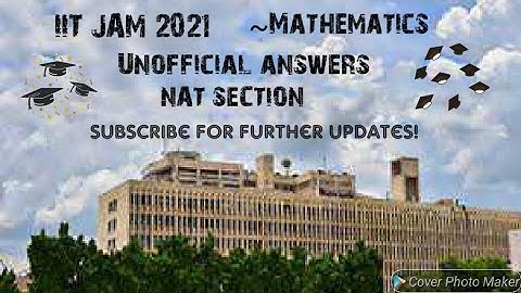 IIT JAM 2021-Mathematics||Answer key-Unofficial analysis||stay tuned~
