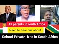 South African parents need to watch this about private school, school fees  