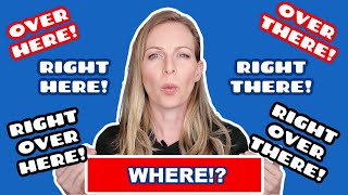Right here x Over Here x Right there x Over there x Right over here, etc.