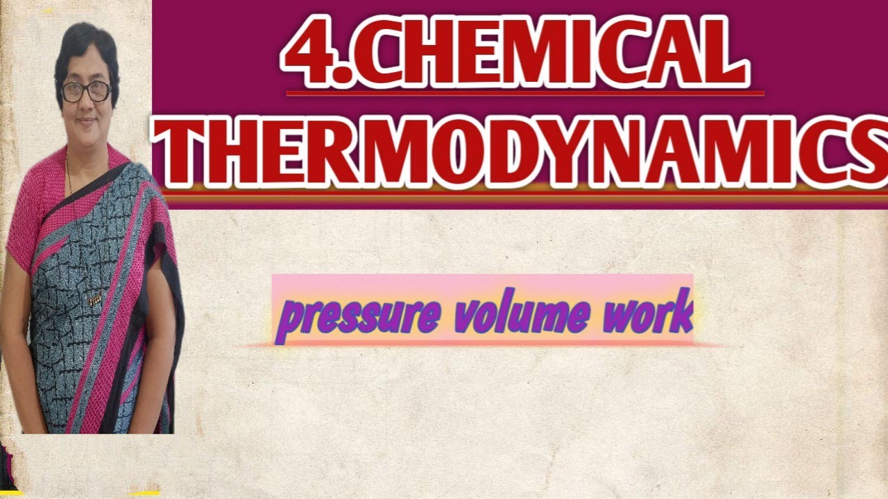 Derivation of pressure volume work
