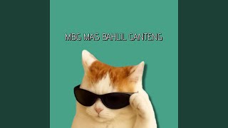 MBG MAS BAHLIL GANTENG