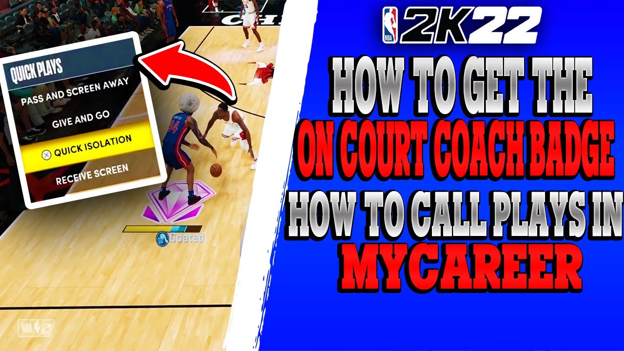 HOW TO GET ON COURT COACH BADGE NBA2K22! HOW TO CALL PLAYS IN NBA 2K22!  LUKA DONCIC QUEST! - YouTube