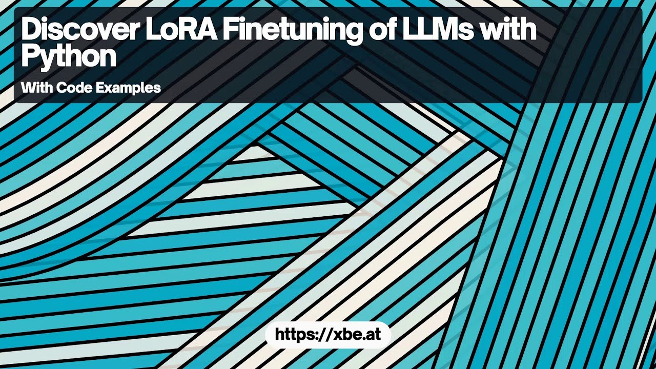LoRA Finetuning of LLMs with Python - YouTube