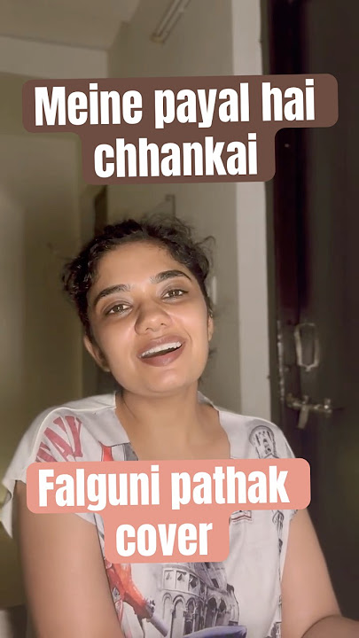 Meine payal hai chhankai | Falguni pathak cover | indiepop |