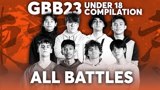 U18 Battles Compilation | GBB23: WORLD LEAGUE