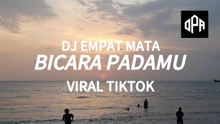 Download lagu Maman Fvndy Rmx - DJ EMPAT MATA BICARA PADAMU VIRAL TIKTOK OPABAIMM @mamanfvndy