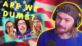 American Reacts to Americans when they realize the entire world doesn’t revolve around them