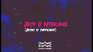 Jeso O Ntekane - Official Lyric Video