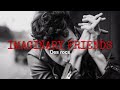 Des Rocs - Imaginary Friends (sub español)