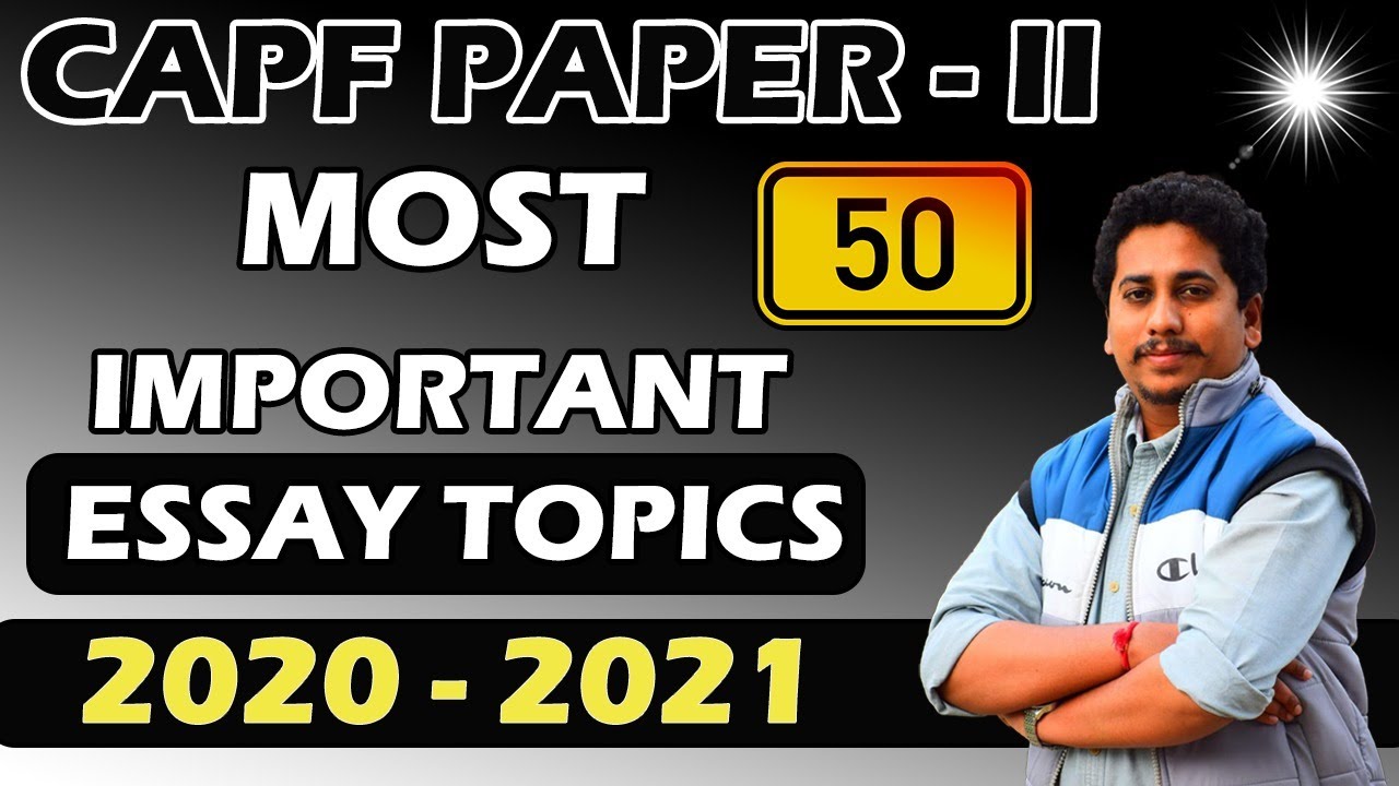 upsc capf paper 2 essay topics