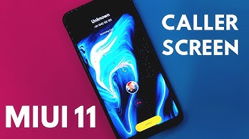 Get Miui 11 Caller Screen On Miui 10 | Miui 11 Video Profile Caller Screen