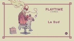 L'indécis - Le Sud [PLAYTIME EP]