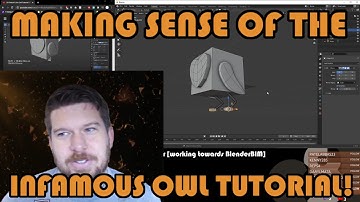 Blender Tutorial  - Part 1 - Making sense of the infamous Owl Tutorial!