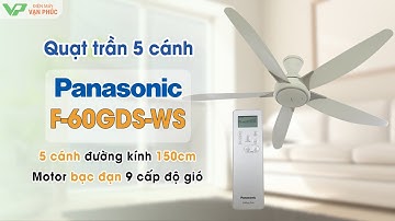 Quạt trần Panasonic 5 cánh F-60GDS-WS Màu trắng