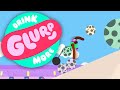 Drink More Glurp - UP HILL BATTLE!!