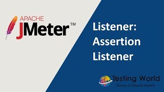 Jmeter Tutorial 10 - Part-1 Listeners Assertion Listener