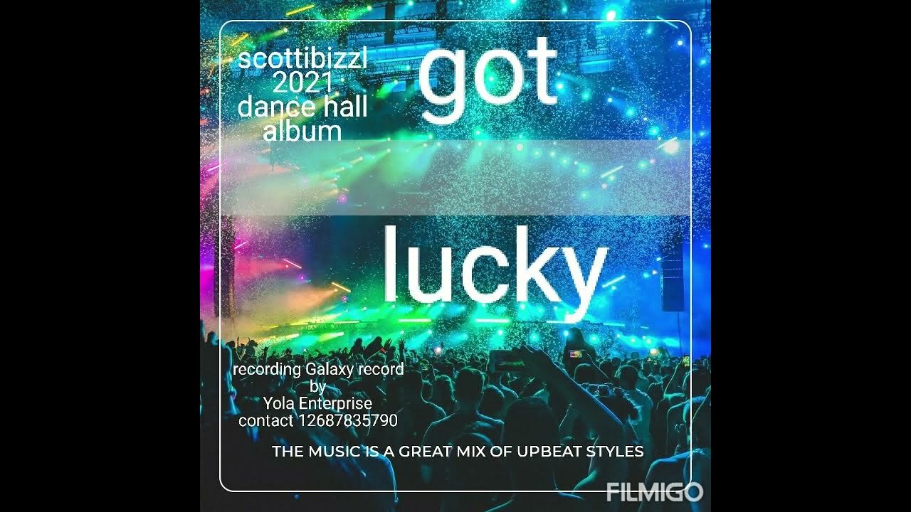 I got you lucky. I got you lucky