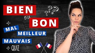 BIEN or BON in French ? + QUIZ