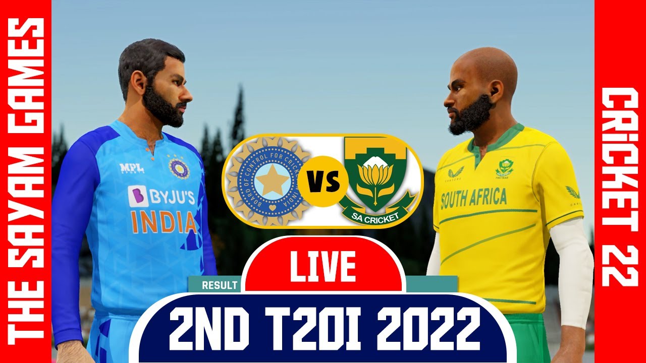 🔴IND vs SA 2ND T20I Ind vs Sa Live Cricket Match Cricket 22 Live