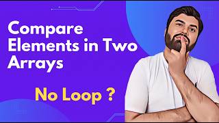How to Compare Elements in Two Arrays in C# (No Loop)