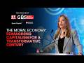 The Moral Economy: Reimagining Capitalism for a Transformative Century | GBS 2026