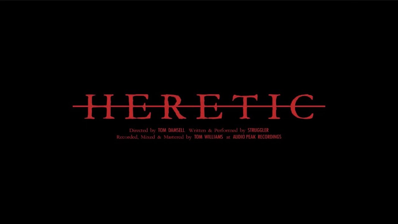 Watch Struggler - Heretic (Official Music Video) on YouTube Watch Struggler - Heretic (Official Music Video) on YouTube