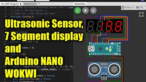 Ultrasonic Sensor, 7 segment display and Arduino Nano #EmbeddedSystemsSimulator