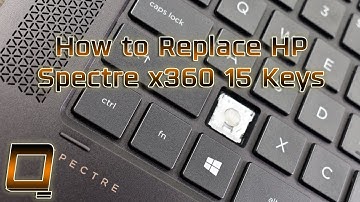 How to Replace HP Spectre x360 15 Laptop Keys