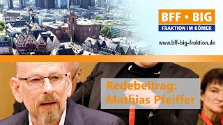 „Märchenstunde des Oberbürgermeisters“ - Römer-Rede Mathias Pfeiffer vom 02. Mai 2024