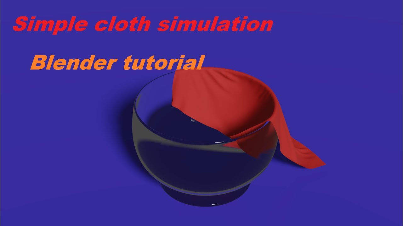 Simple cloth simulation and animation rendering in Blender - YouTube