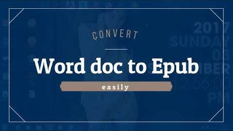 How to convert a Word Docx file to an ePub