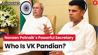 Who is VK Pandian, and Why is His Role Gaining Importance in BJD's Leadership? Details