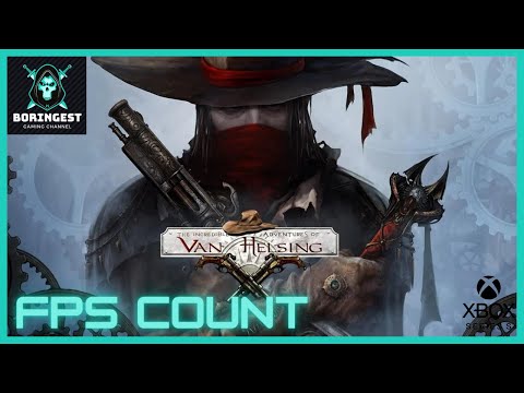 Incredible Adventures of Van Hellsing: 50+FPS Xbox Series S Gameplay